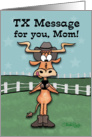 TX Message Longhorn- Birthday for Mom card