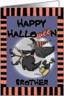 Happy Halloween to brother -Witch Says Wee card