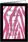 Birthday for Diva Sister-Pink Zebra Stripes card