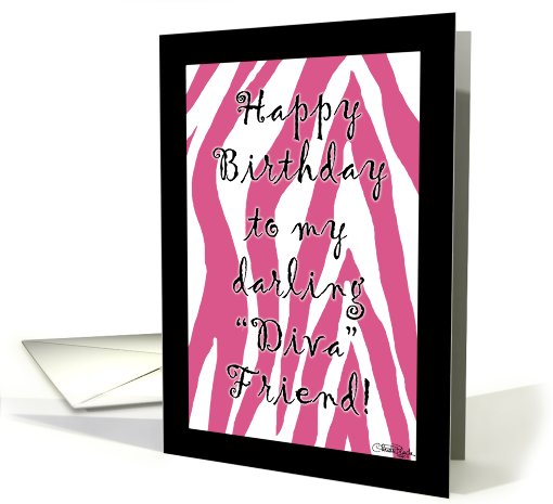 Birthday for Diva Friend-Pink Zebra Stripes card (747971)
