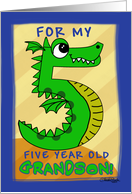 Happy Birthday for 5 year old Grandson Number Five Shaped Dragon card