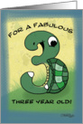 Happy Birthday Fabulous 3 year old- Number Three Shaped Turtle card