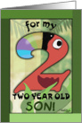 Happy Birthday 2 year old Son- Number Two Shaped Toucan card