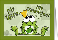 Happy Valentine’s Day to my Wife Frog Prince card