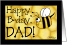 Happy Birthday for Dad- Happy B-Day Flying Bee and Honeycomb card