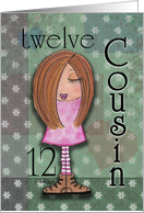 Twelfth Birthday for Girl Cousin- Red Haired Girl card