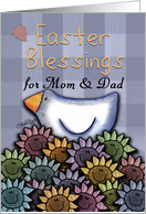 Easter Blessings for Mom and Dad Primitive Chicken and Smiling Daisies card