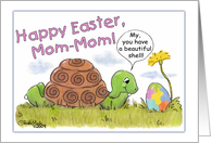 Happy Easter for Mom-Mom Turtle admires Easter Egg card
