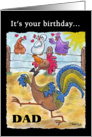 Birthday for Dad -Rooster Struts through the Barnyard card