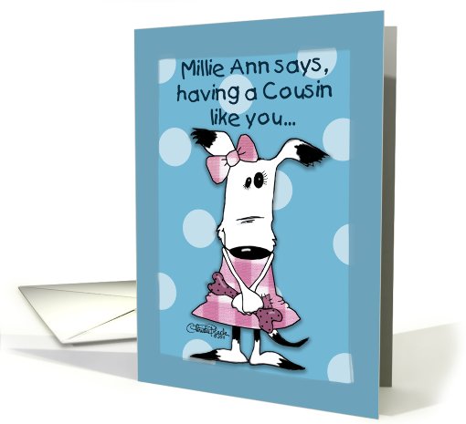 Birthday for Cousin-Millie Ann- Bonus in Life card (787337)