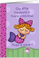 Birth Announcement for Girl Baby Mermaid More Precious than a Pearl card