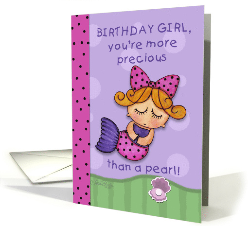 Happy Birthday for Birthday Girl Little Mermaid and Pearl card