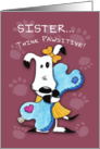 Birthday for Sister-Millie Ann-Think Pawsitive card