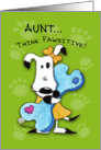 Birthday for Aunt-Millie Ann-Think Pawsitive card