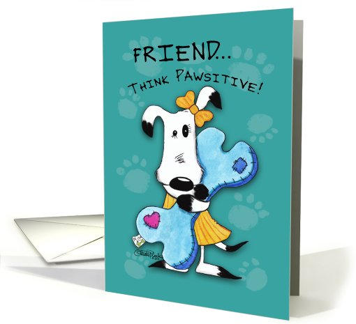 Birthday for Friend-Millie Ann-Think Pawsitive card (794481)