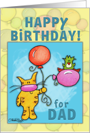 Happy Birthday for Dad-Cat and Bird with Balloons card