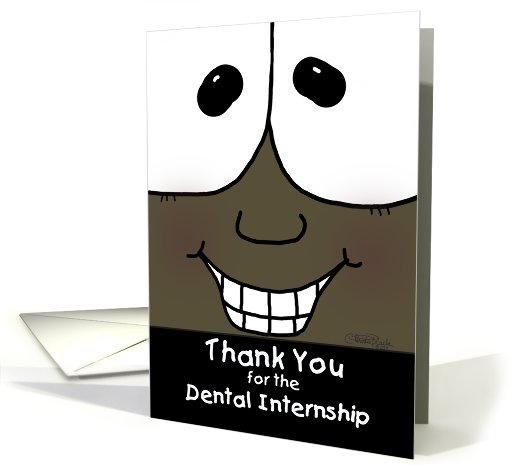 Thank You for the Dental Internship-Smiling Face-African American card