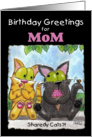 Birthday Greetings for Mom- Sharedy Cats?!-Cats with Ice Cream Cone card