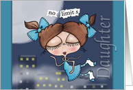 Birthday Greetings for Daughter- No Limits-Girl and City Skyline card
