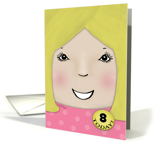 Customizable Happy Birthday 8 year old Girl-Blond-Haired Girl card