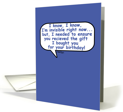 Happy Birthday Humor-Invisible (blue) card (809983)