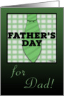 Father’s Day for Dad-Shirt and Tie design card