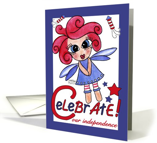 Celebrate our Independence Invitation- Fairy and Firecrackers card