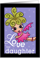 Birthday for Daughter- Love Fairy card