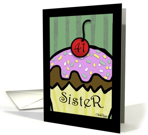 41st Birthday for sister- Large Cupcake with Cherry on Top card