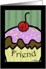 41st Birthday for Friend- Large Cupcake with Cherry on Top card