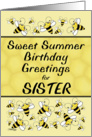 Happy Summertime Birthday to Sister- Bees and Honeycomb design card
