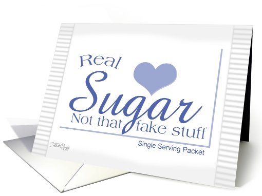 Happy Birthday-Sugar Packet-Food Humor card (829589)