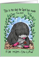 Mole Planting Flower Happy Birthday for Mother In Law Psalm 118 24 card