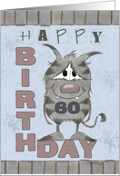 60th Birthday-Monster with Number Sixty card