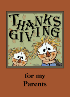 Thanksgiving for my...