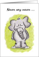 Belated Birthday for Brother Elephant Forgot Never Say Never card