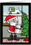 Merry Christmas from Milk Delivery Service Santa’s Milk and Cookies card