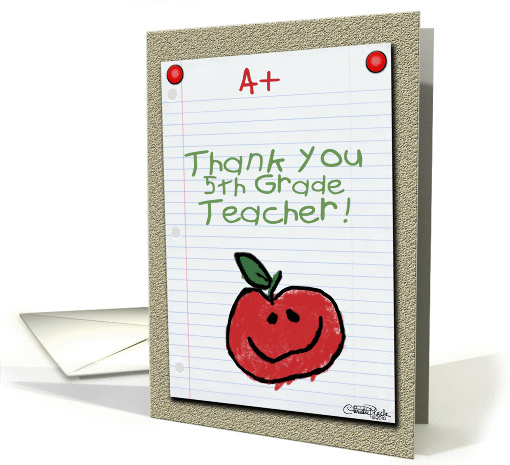 Thank You for 5th Grade Teacher-A+ Notebook Paper card (890235)