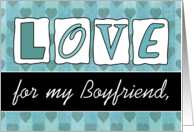 Happy Valentine’s Day for Boyfriend Love and Hearts in Aqua card
