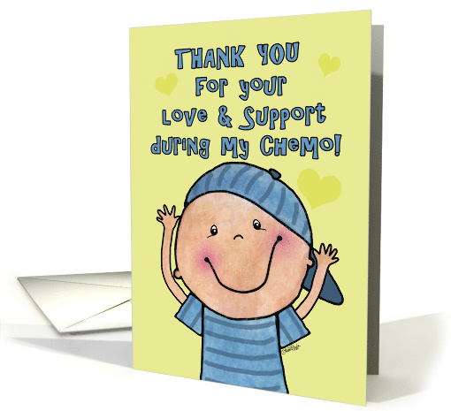 Thank You for Your Support During my Chemo-Little Boy card (892377)