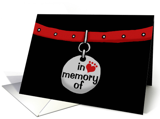 Loss of Pet Sympathy In Memory Collar Black Background card (896568)