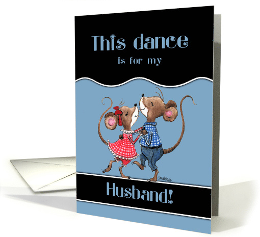 Happy Anniversary for Husband Two Dancing Mice card (899221)