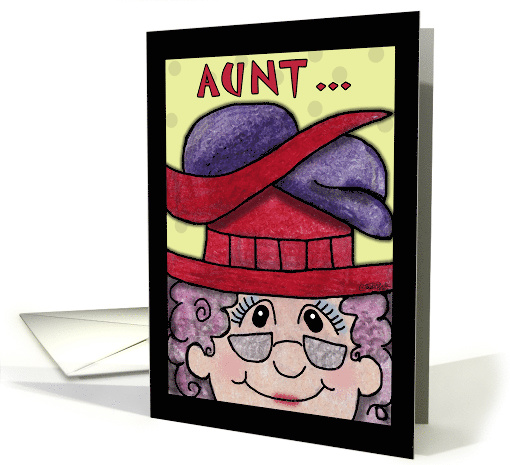 Humorous Birthday for Aunt Mature Lady With Many Hats card (906261)