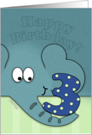 Happy Birthday for Three Year Old Elephant with Number Three card