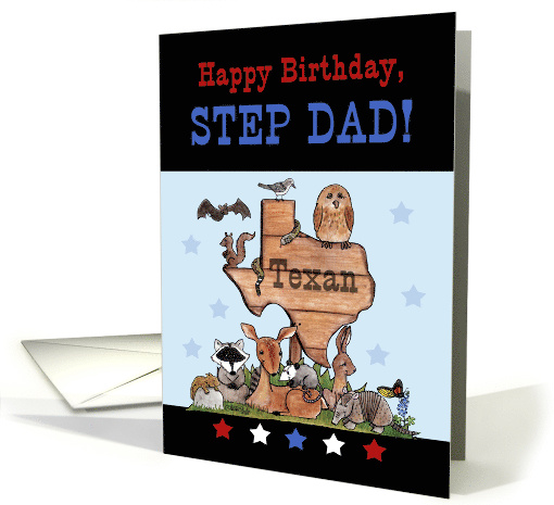 Happy Birthday for Texan Step Dad Native Texas Animals card (923311)