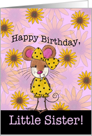 Happy Birthday for Little Sister-Mouse and Sunflowers card