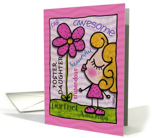 Happy Birthday for Foster Daughter- Little Girl with Flower card