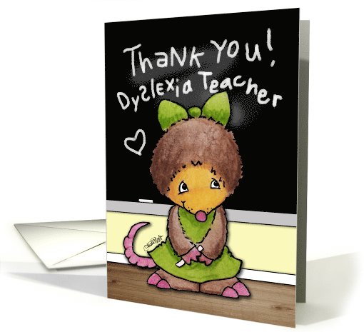 Thank You for Dyslexia Teacher- Mollie Mole at the Chalkboard card
