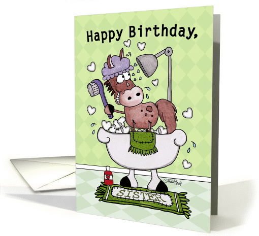 Happy Birthday for Sister-Horse Showered with Love card (925674)