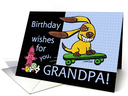 Birthday for Grandpa Skateboarding Dog yEARS Fly By card (936743)